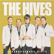 The Hives - Tyrannosaurus Hives RSD 2025 - LP