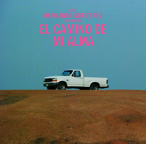 Hermanos Gutierrez - El Camino De Mi Alma - LP Gray