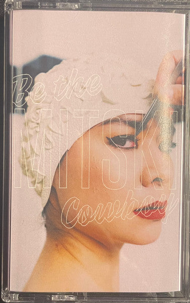 Mitski – Be The Cowboy - Cassette