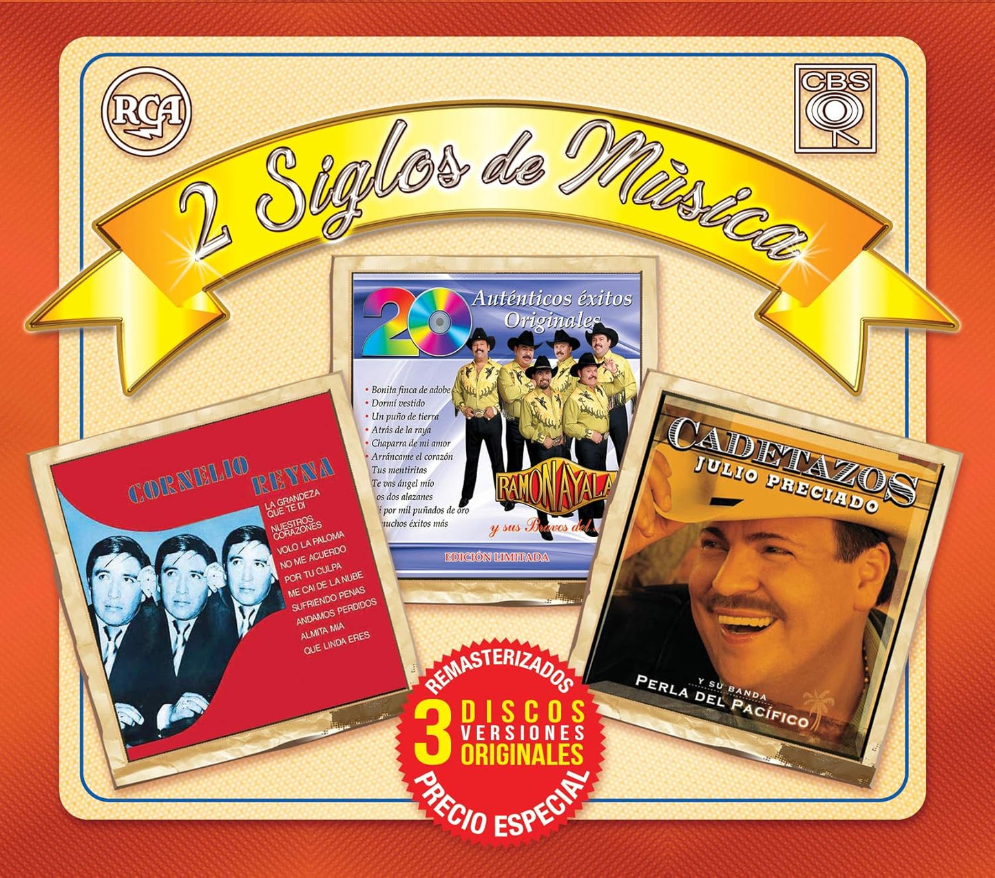 Ramón Ayala y Sus Bravos del Norte-Cornelio Reyna-Julio Presiado - 2 Siglos de Música CD