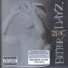 2pac – Better Dayz - CD