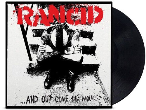 Rancid - And Out Come The Wolves - LP