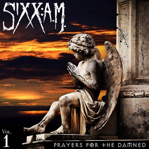 Sixx Am - Prayers For The Damned - CD