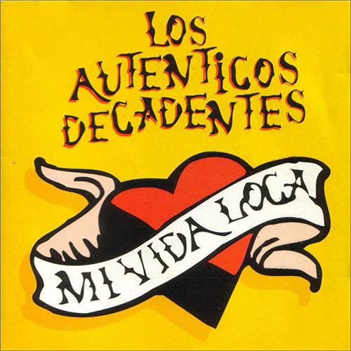 Los Auténticos Decadentes – Mi Vida Loca - LP