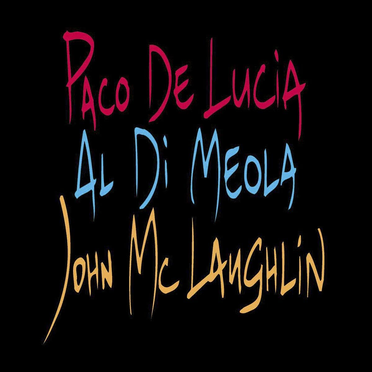 Paco De Lucía, Al Di Meola, John McLaughlin – The Guitar Trio LP
