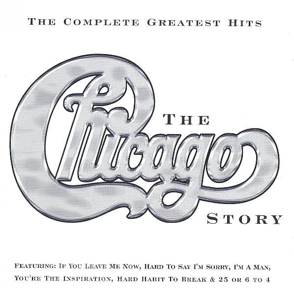 Chicago – The Chicago Story: The Complete Greatest Hits - CD