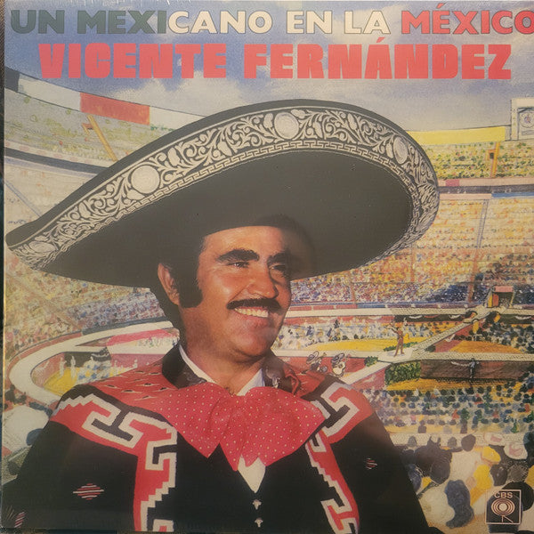 Vicente Fernández – Un Mexicano En La México - LP