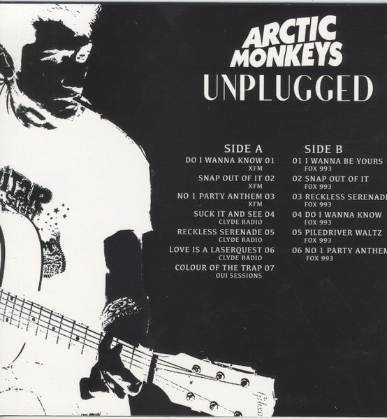 Arctic Monkeys – Unplugged (Unofficial) LP
