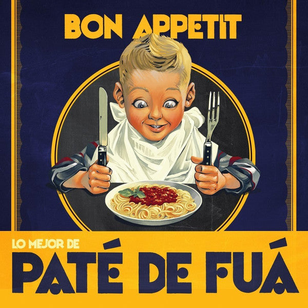 Paté De Fuá – Bon Appetit (Lo Mejor De Paté De Fuá) - CD