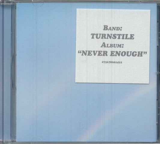 Turnstile  – Never Enough - CD