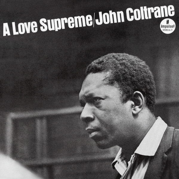 John Coltrane – A Love Supreme - LP