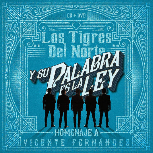Los Tigres Del Norte – Y Su Palabra Es La Ley: Homenaje A Vicente Fernandez - CD+DVD