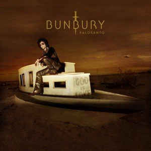 Bunbury – Palosanto CD