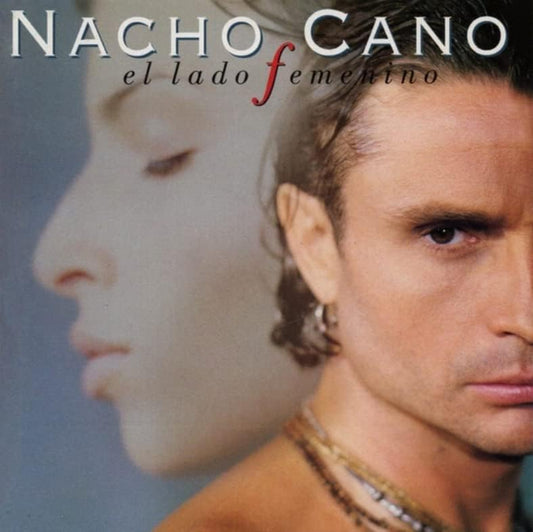 Nacho Cano – El Lado Femenino LP