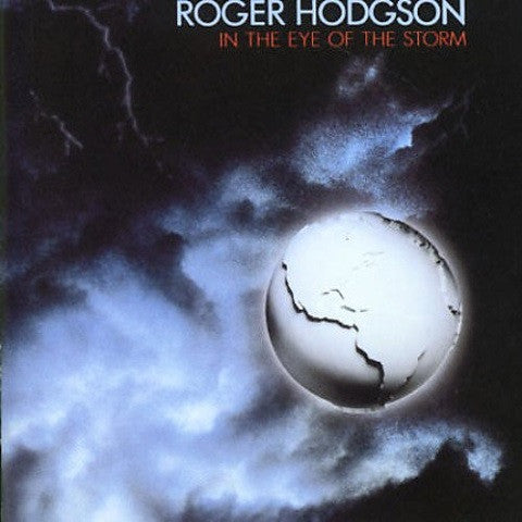 Roger Hodgson – In The Eye Of The Storm - CD