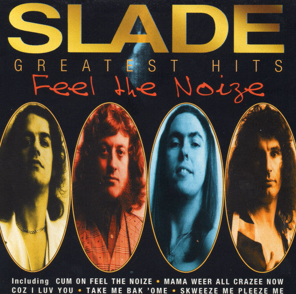 Slade – Greatest Hits (Feel The Noize) - CD