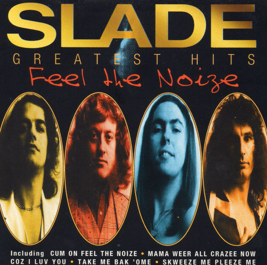 Slade – Greatest Hits (Feel The Noize) - CD