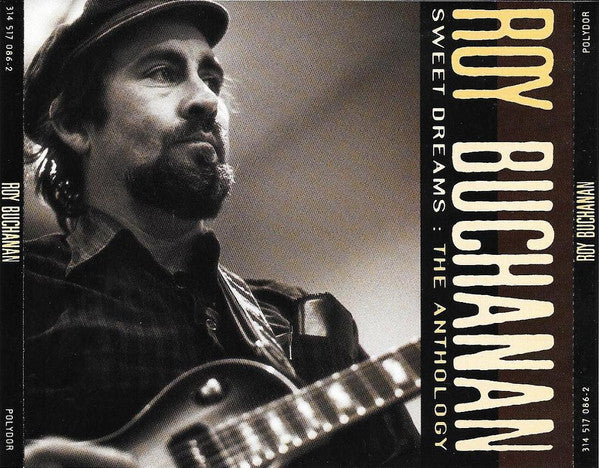 Roy Buchanan – Sweet Dreams: The Anthology - CD