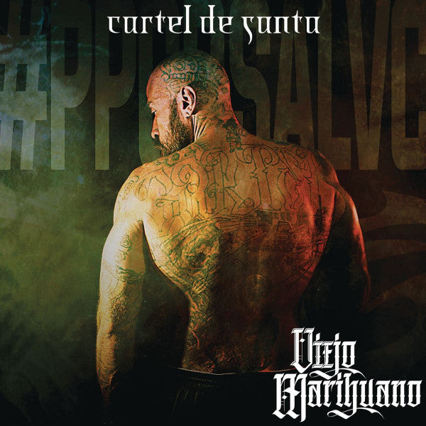 Cartel De Santa – Viejo Marihuano - CD