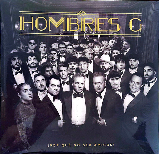 Hombres G – ¿Por Qué No Ser Amigos? - LP
