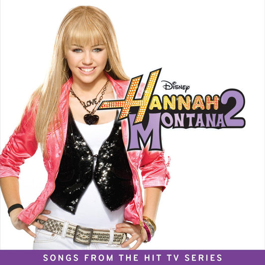 Hannah Montana – Hannah Montana 2 (Songs From The Hit Tv Series) - LP