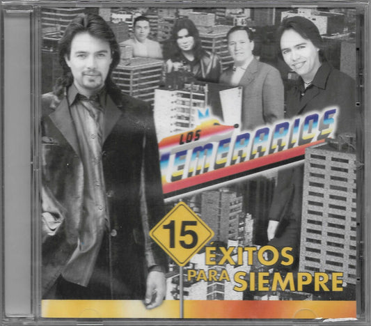 Los Temerarios  – 15 Exitos Para Siempre