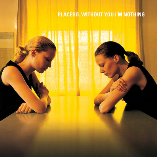 Placebo – Without You I'm Nothing LP