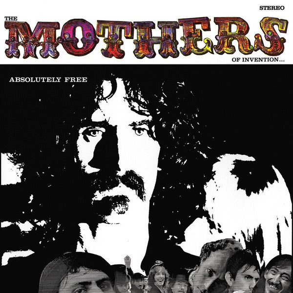 Frank Zappa And The Mothers Of Invention – Absolutely Free - LP