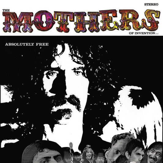 Frank Zappa And The Mothers Of Invention – Absolutely Free - LP