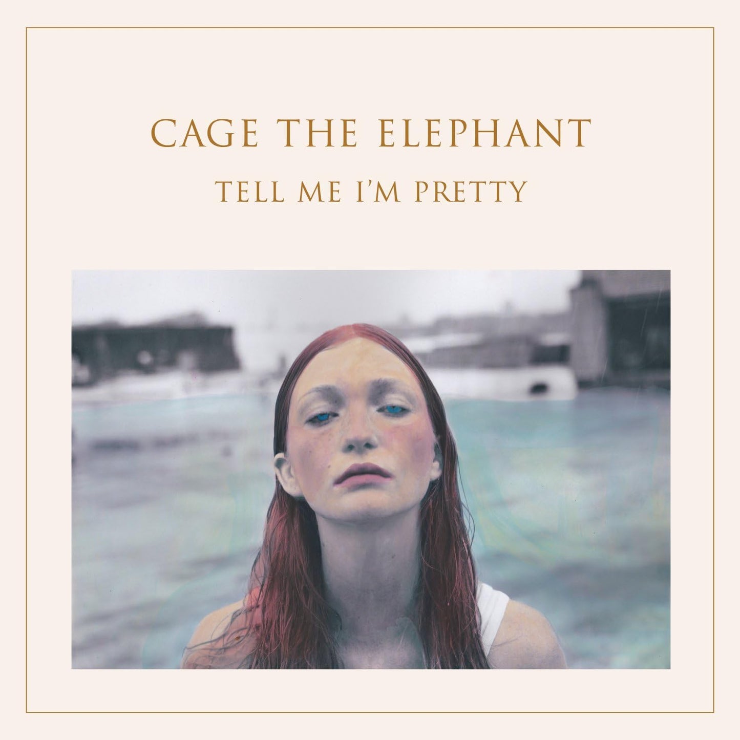 Cage The Elephant – Tell Me I'm Pretty LP