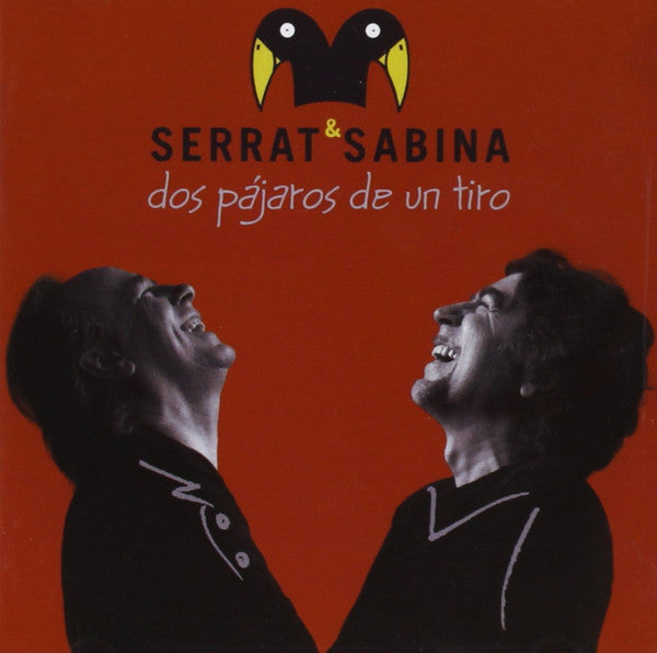 Joan Manuel Serrat & Joaquin Sabina  – Dos Pájaros De Un Tiro - LP