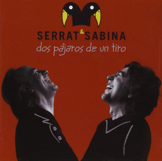 Joan Manuel Serrat & Joaquin Sabina  – Dos Pájaros De Un Tiro - LP