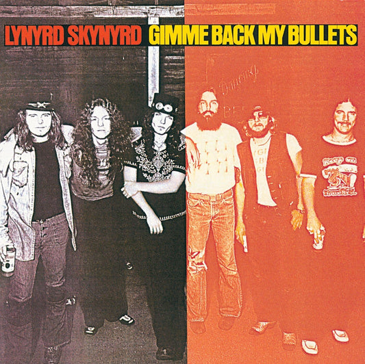 Lynyrd Skynyrd – Gimme Back My Bullets LP
