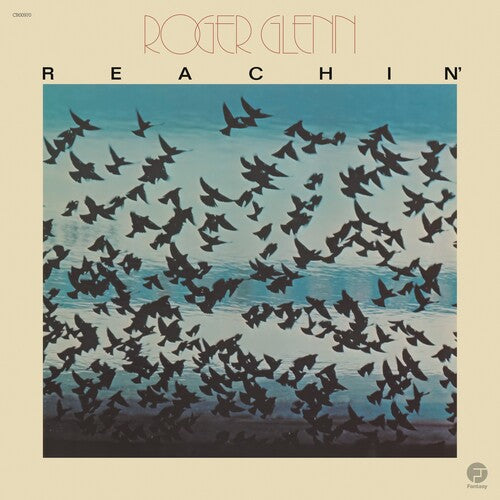 Roger Glenn - Reachin' (Jazz Dispensary Top Shelf Series) - LP