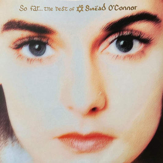 Sinéad O'Connor – So Far…The Best Of Sinéad O'Connor - LP Transparente