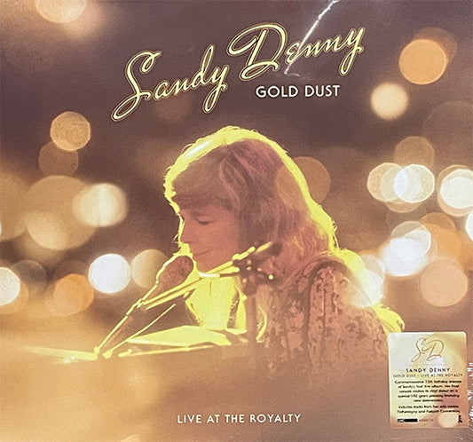 Sandy Denny – Gold Dust - Live At The Royalty - LP