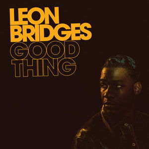 Leon Bridges – Good Thing RSD 2023 - LP Amarillo