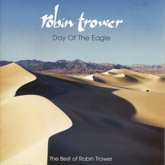 Robin Trower – Day Of The Eagle (The Best Of Robin Trower) - CD
