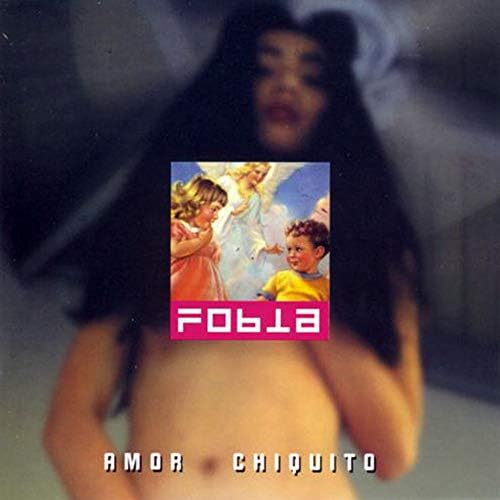 Fobia – Amor Chiquito LP