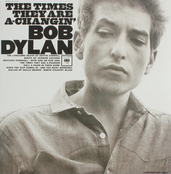 Bob Dylan – The Times They Are A-Changin' - LP