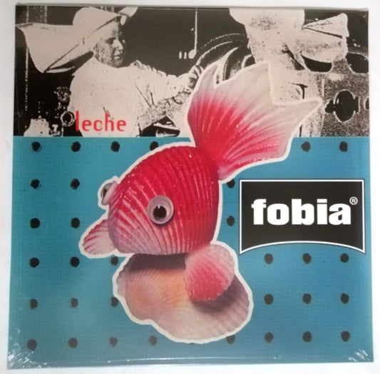 Fobia – Leche LP
