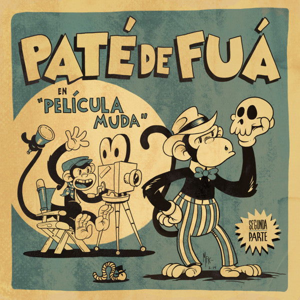 Paté De Fuá – Película Muda, Segunda Parte - CD