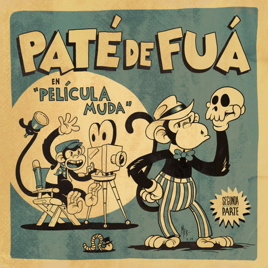 Paté De Fuá – Película Muda, Segunda Parte - CD