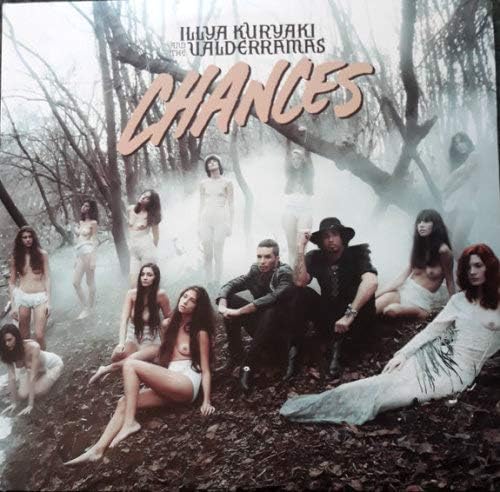 Illya Kuraky & The Valderramas - Chances - LP