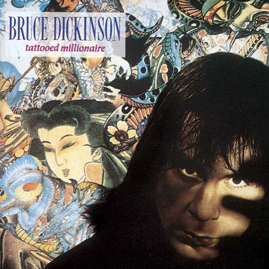 Bruce Dickinson – Tattooed Millionaire CD