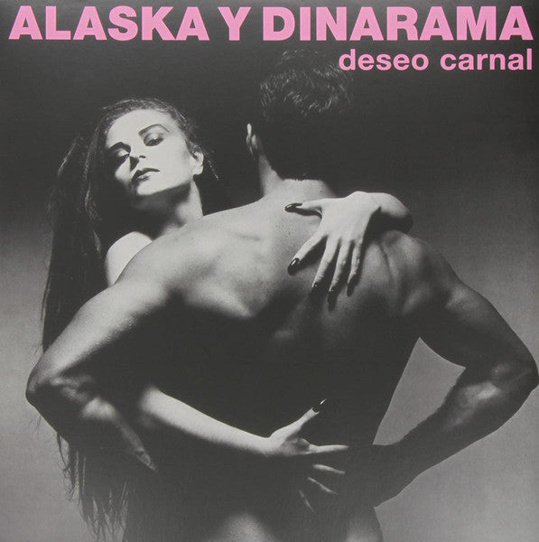 Alaska Y Dinarama – Deseo Carnal - LP+CD