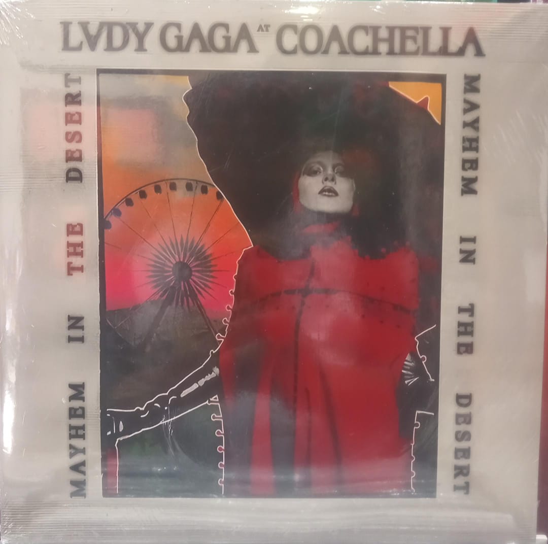 Lady Gaga – Coachella, Mayhem In The Desert - LP
