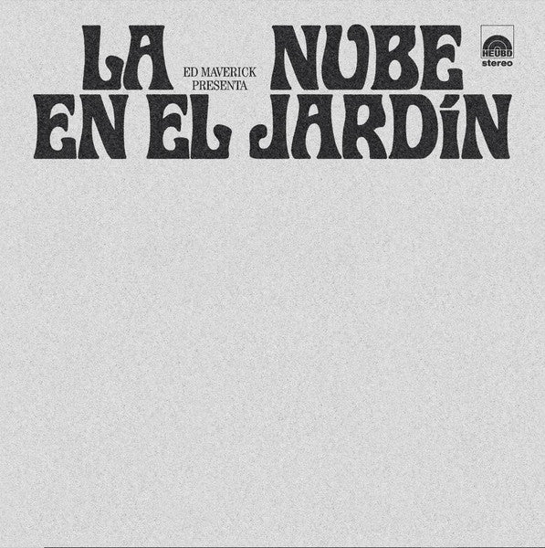 Ed Maverick  – La Nube en el Jardin - LP Blanco y Negro