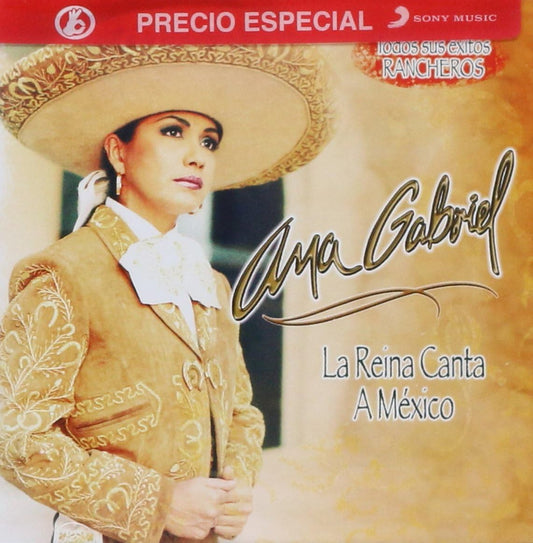 Ana Gabriel – La Reina Canta A México - CD