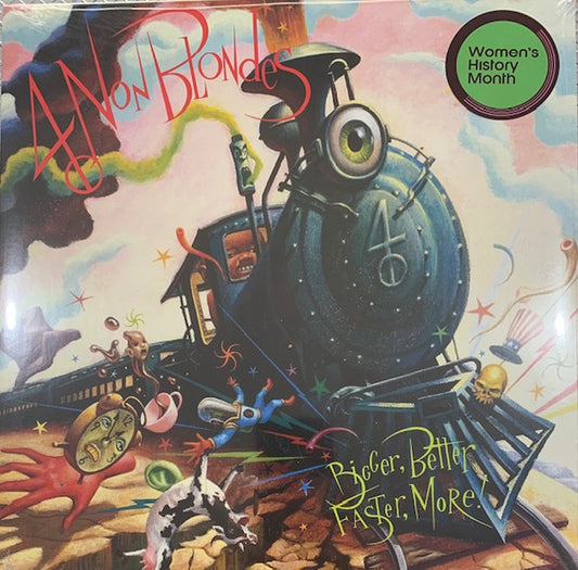 4 Non Blondes – Bigger, Better, Faster, More! - LP